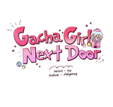 Gacha Girl Next Door